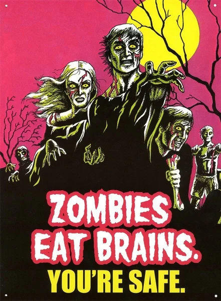 

New Zombies Eat Brains Tin Sign