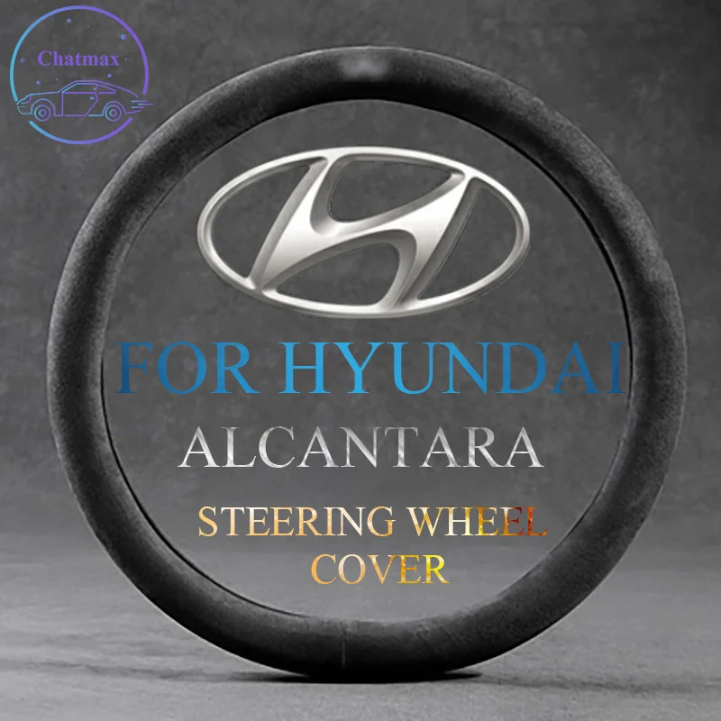 Alcantara Suede Leather Car Steering Wheel Cover Universal for Hyundai All Series  IX35 Elantra Tucson Sonata Kona 37-38cm Wrap