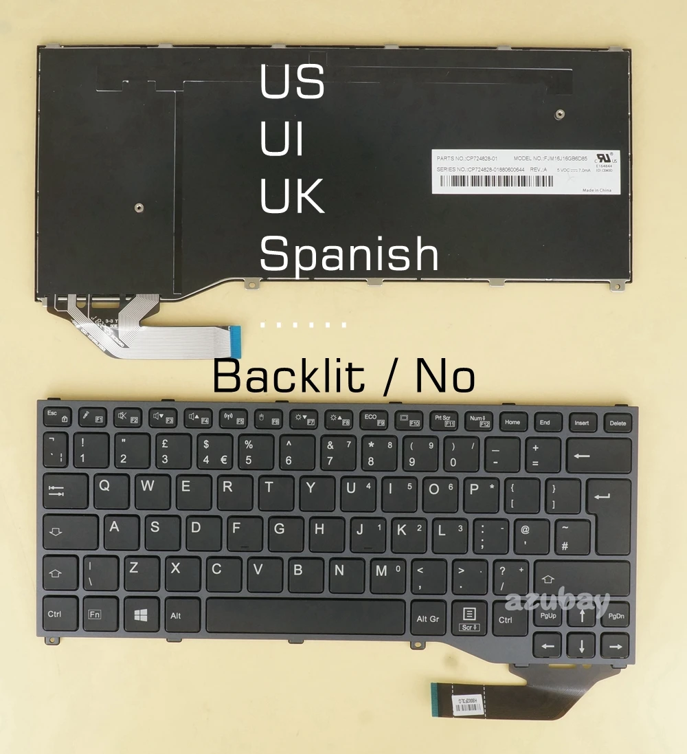 Клавиатура с испанской раскладкой для Fujitsu US UI CP724817-01 FJM16J13US6D852 FJM16J2600JD858 FJM16J16GB6D85 |