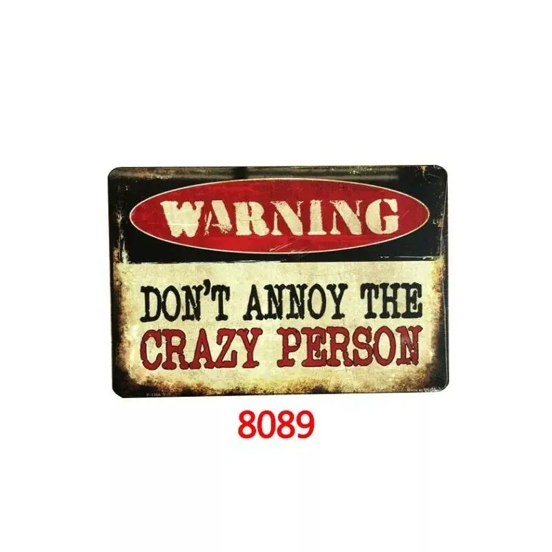 

Metal Tin Sign warning crazy person Decor Bar Pub Home Vintage Retro Poster