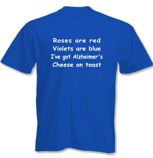 

Alzheimer's T-Shirt Roses Are Red Mens Funny TEE TOP