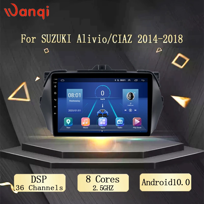 Мультимедийный проигрыватель Wanqi 9 дюймов Android 10 0 для SUZUKI Alivio/CIAZ 2014 2015 2016 2017 2018