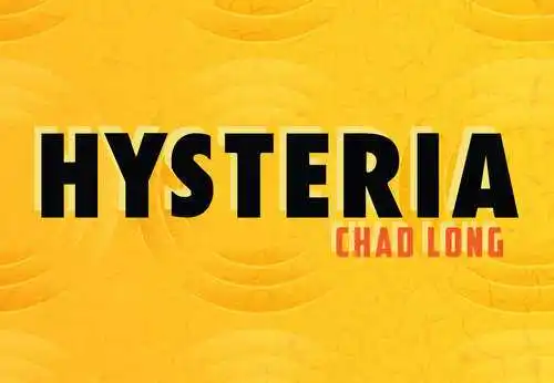 

Hysteria by Chad Long - Magic Tricks