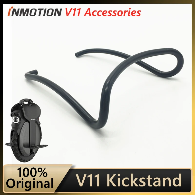 

Original Kickstand for INMOTION V11 Unicycle INMOTION Self Balance Scooter Monowheel Foot Support Kit Replacement Accessories