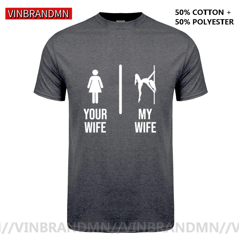 Ваша жена полюс Танцы 2020 новая забавная футболка Для мужчин короткий рукав в