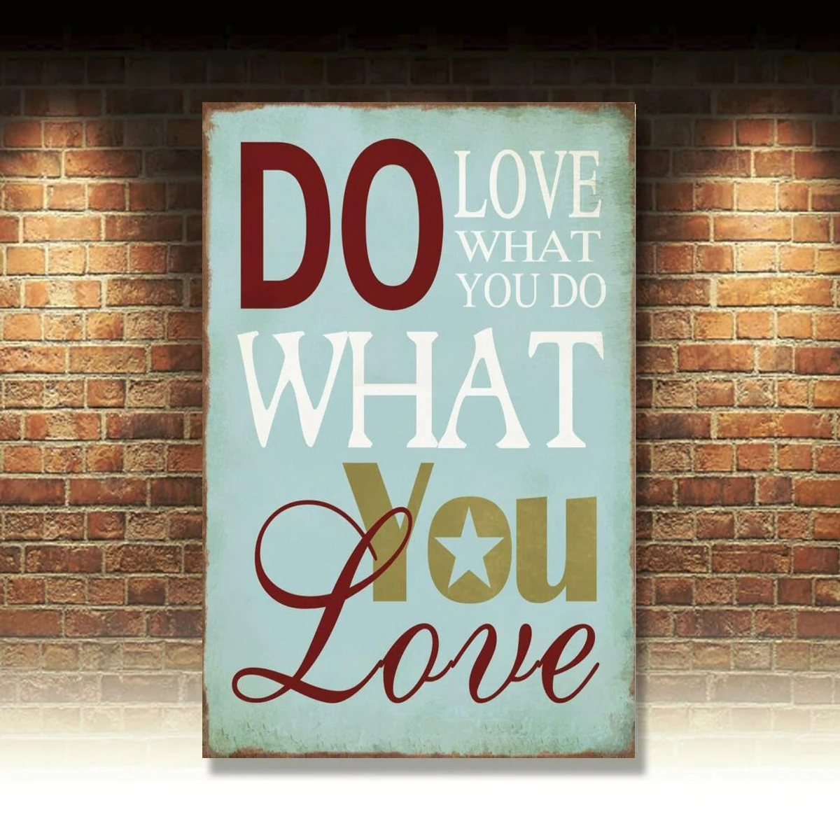 

Retro Metal Tin Signs Do What You Love Bedroom Wall Poster