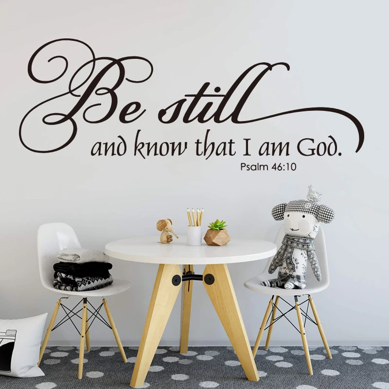 

Be Still and Know that I Am God Psalm Wall Sticker Living Room Bedroom Christian Jesus Bible Verse Qoute God Wall Decal Vinyl