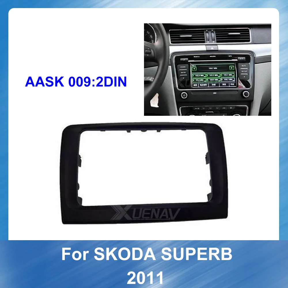 Autoadio Fascia Для Skoda Superb 2011 Автомобильный Монтаж DVD рамка стерео панель крепление для