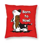 Наволочка для подушки с изображением собаки рожденного в Howl, наволочка для домашнего декора, квадратная наволочка для подушки с изображением щенка из мультфильма, 45x45, наволочка для дивана