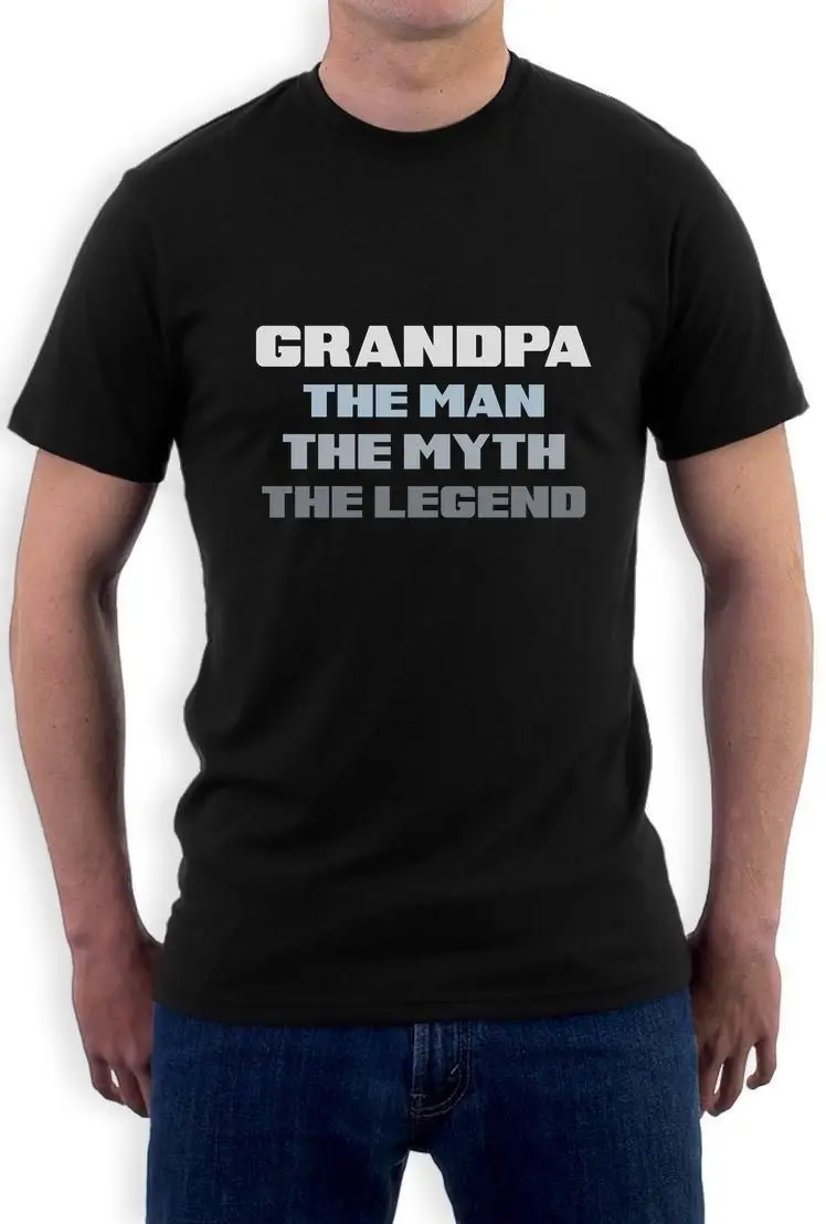 

Grandpa The Man The Myth The Legend Gift for Grandfather T-Shirt Father's Day L Men'S O-Neck Printed Tee Shirt 2018 Latest