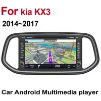 for kia kx3 2014 2015 2016 2017 car accessories android gps navigation multimedia dvd player radio stereo autoradio video system
