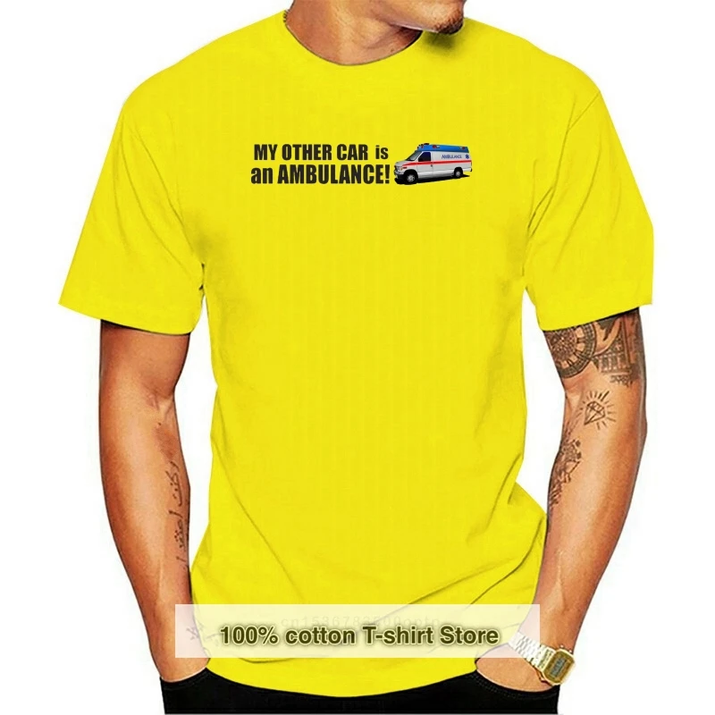 

My Other Car Is An Ambulance - Humorous / Transport / Travel Themed 2020 Men'S Fashion Color Fashion O-Neck Casual Movie Tee
