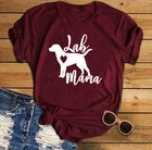 Рубашка Lab Mama, Лабрадор ретривер, женские повседневные хлопковые смешные футболки с буквенным принтом и круглым вырезом, Милая футболка для домашних животных