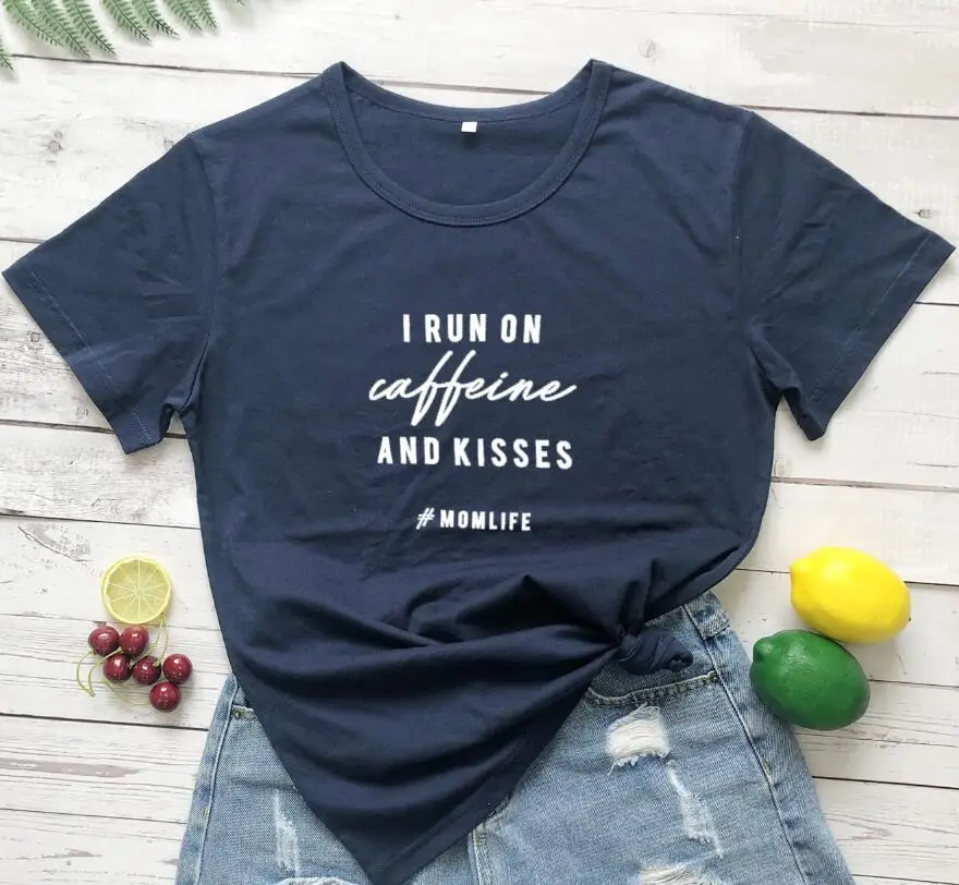 

100% Pure Cotton Women T Shirt RUN ON Caffeine and Kisses Printed Tshirt Ladies Short Sleeve Tee Shirt Women Female Tops Clothes