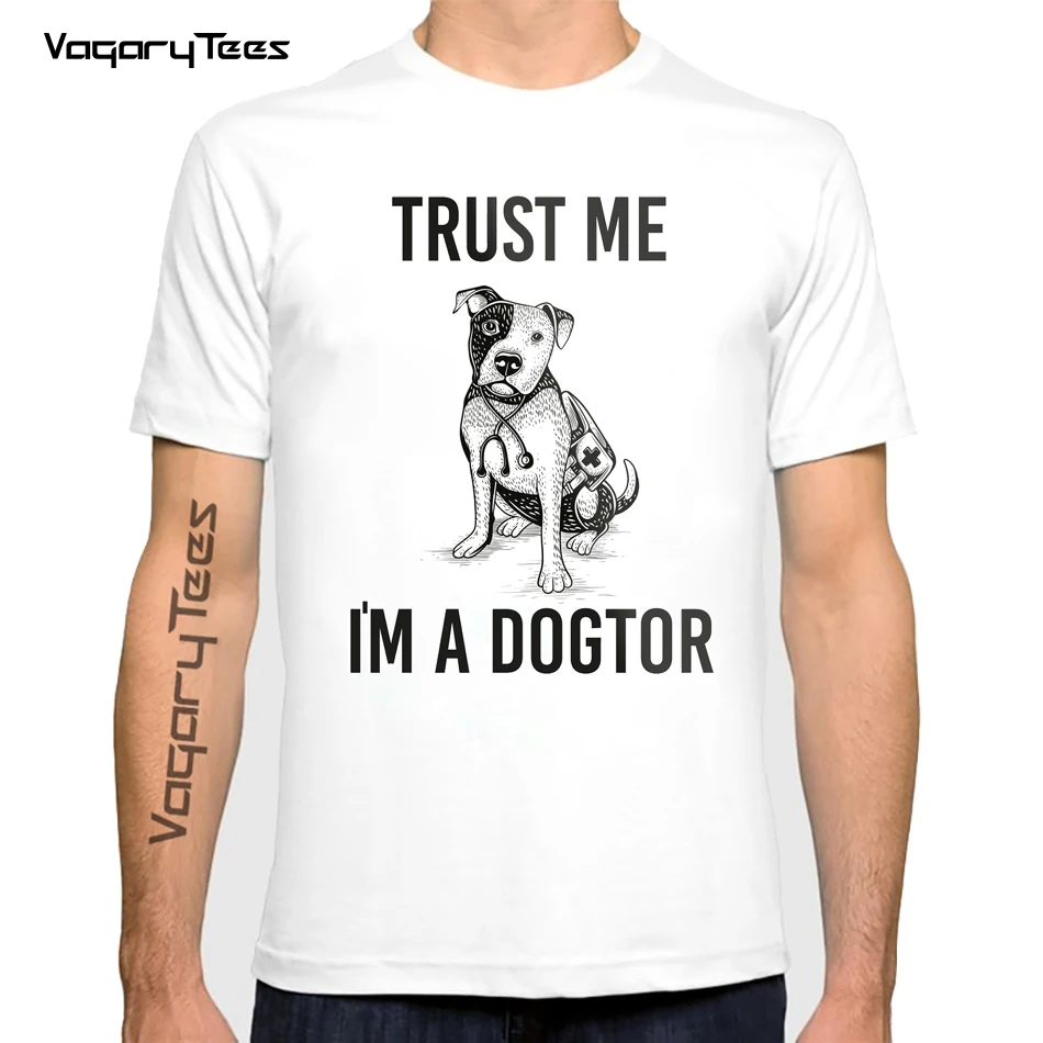 

Fashion Men's The Dogtor Trust me Im dogtor Print T-Shirt Funny Animal Design Hip Hop Punk Boy Casual Tops Vintage Man Tee shirt