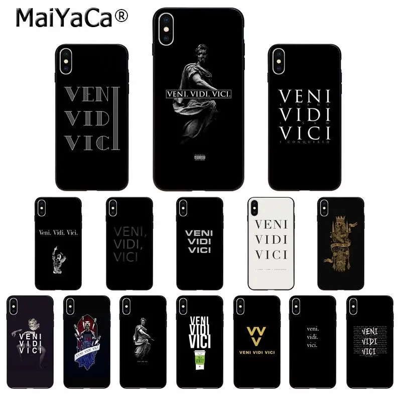 

MaiYaCa Veni vidi vici TPU Soft Silicone Phone Case Cover for Apple iPhone 8 7 6 6S Plus X XS MAX 5 5S SE XR 11 11pro max Cover
