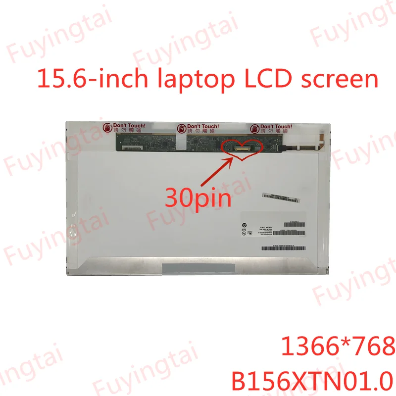 

15.6'' Laptop lcd matrix screen B156XTN02.6 N156BGE-E11/E21 LTN156AT08 LP156WH4-TPP1/TPA1 B156XTN01.0 B156XW02 V.5 EDP 30 PIN