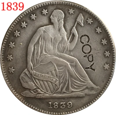 

США (1839-1853) SEATED LIBERTY HALF копия доллара Coin