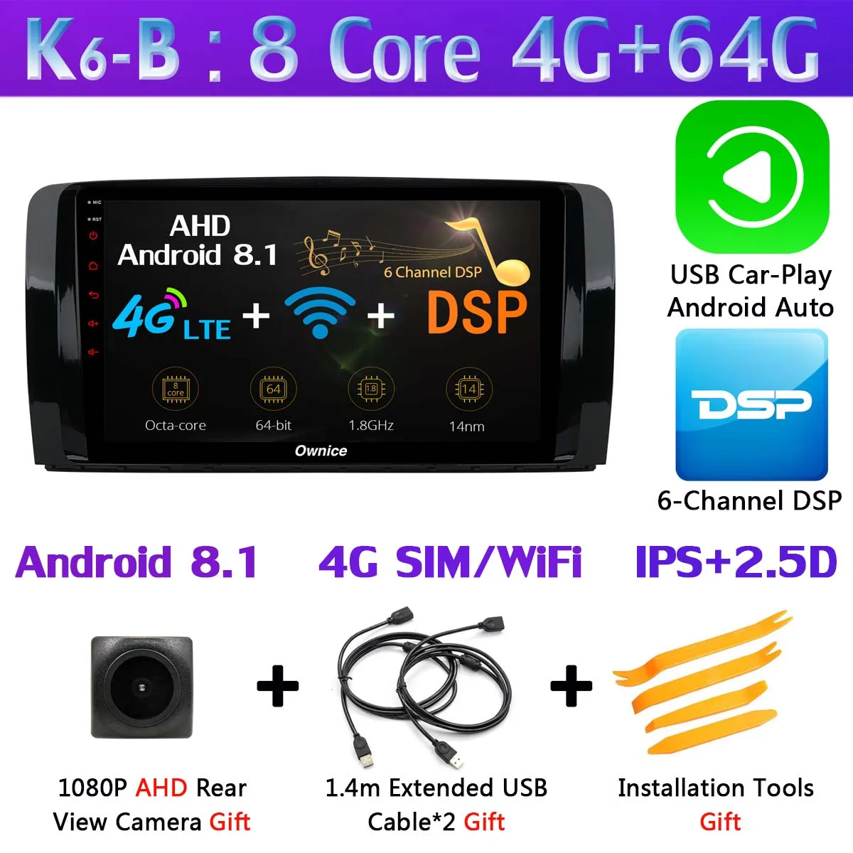 K6-B-CarPlay 1Din 360 ° камера 4G LTE WiFi Android 9,0 4G+ 64G SPDIF DSP CarPlay автомобильный мультимедийный плеер для Mercedes Benz R Class W251 gps радио - Цвет: K6-B-CarPlay