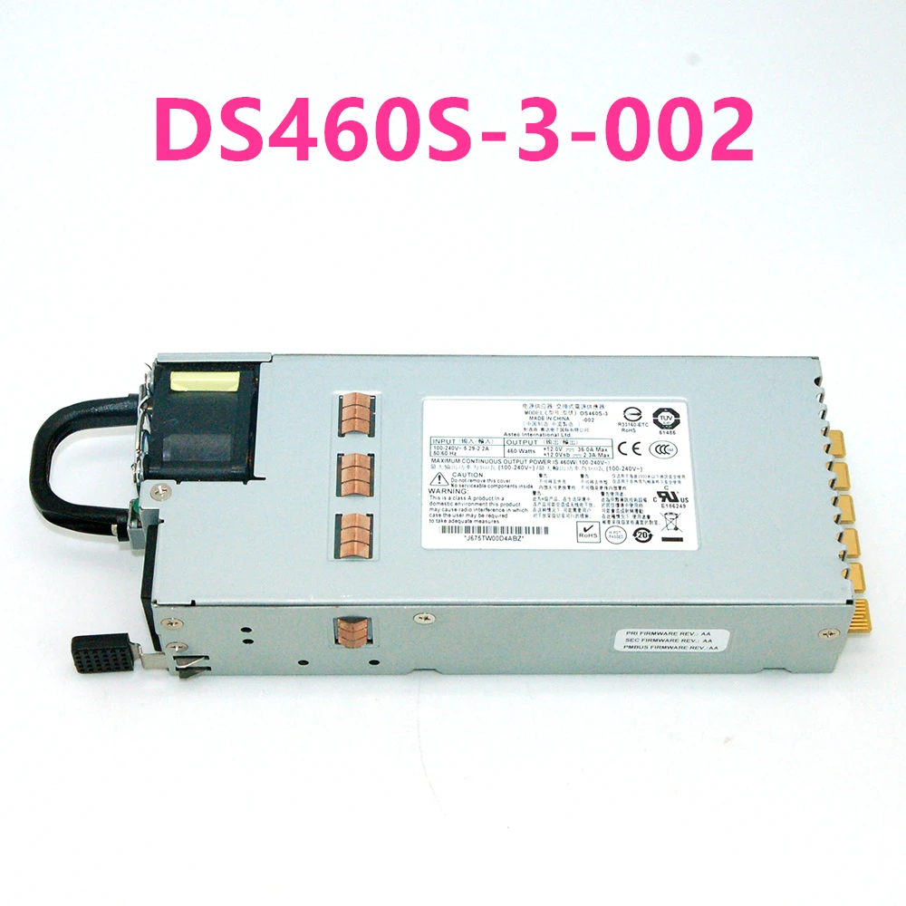 

New Original PSU For Emerson Artesyn 460W Switching Power Supply DS460S-3-002 RG-M6220-AC460E-F DS460S-3 DS460S-3-001