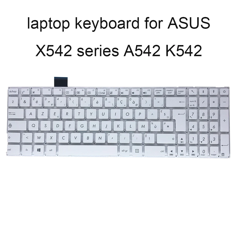 Сменные клавиатуры для ASUS vivobook X542 BA BP UA UN UR UQ UF A542 K542 FR Французский белый KB 0KNB0 610XFR00
