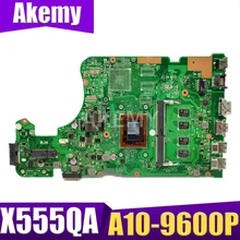 X555QA 8GB RAM/A10-9600P For Asus  X555Q A555Q X555QG X555QA X555BP x555B X555BA Mainboard Motherboard 90NB0D50-R00010