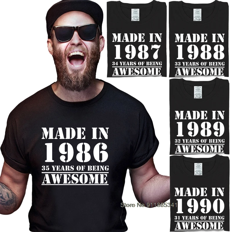 

Family Grown-up Graphic Cheap Funny TShirts Made In 1986 1987 1988 1989 1990 Fashion 100% Cotton Black O-Neck Husband's T-Shirt