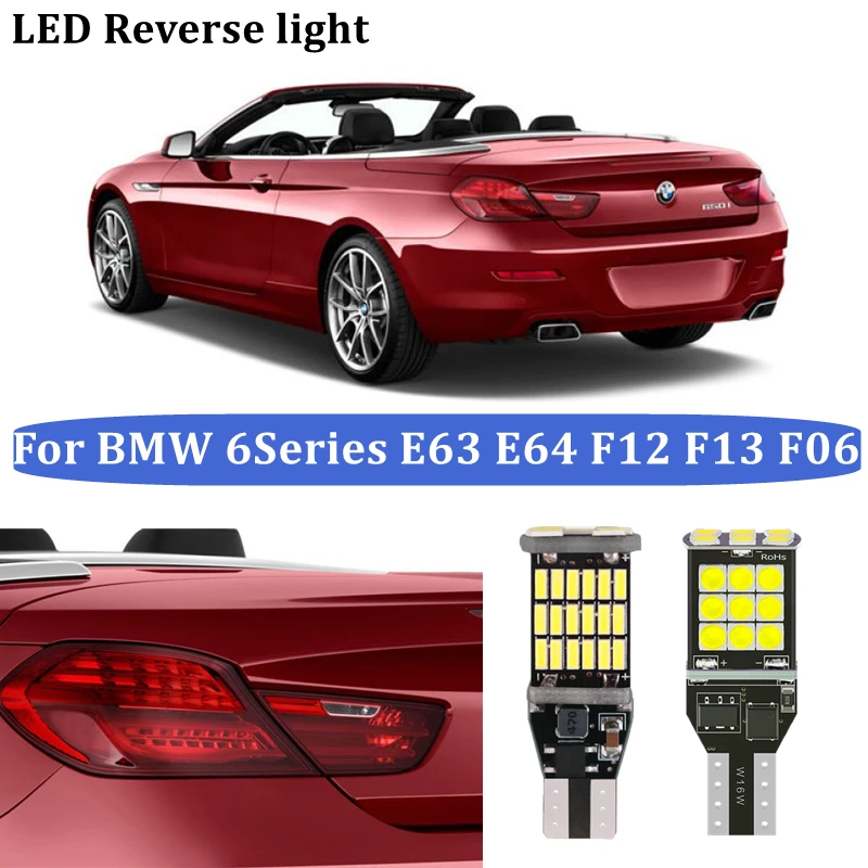 

2x Canbus Car Reversing Light for BMW 6series E63 E64 F12 F13 F06 2004+ 630i 645Ci 635 650i M6 Car Reversing Backup Light