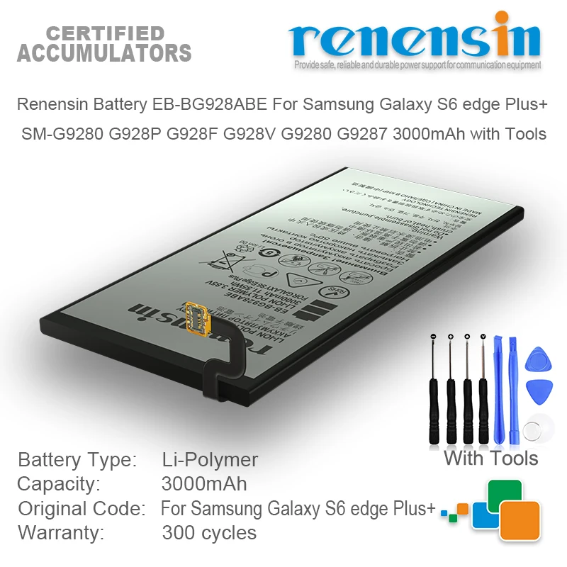 

Renensin Battery EB-BG928ABE 3000mAh For Samsung Galaxy S6 Edge Plus+ SM-G9280 G928P G928F G928V G9280 G9287 With Tools