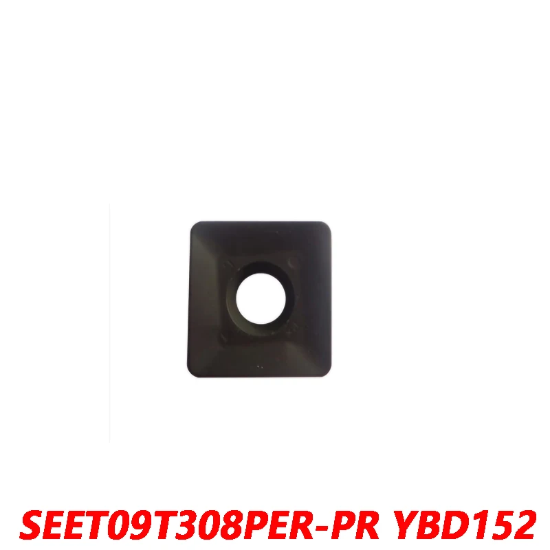 

100% Original SEET SEET09T308PER-PR YBD152 10pcs CNC lathe insertion Milling insert Special for cast iron processing 09T308