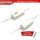 10 шт. 5 Вт 0,22 Ом Сопротивление цементу 0.22R 0.22ohm R22ohm 5W-0.22R