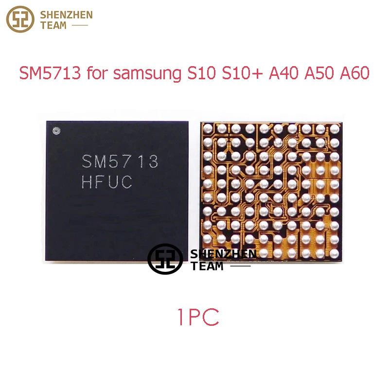 

SZteam SM5713 Small Power IC Management Chip SM5713 PM IC PMIC for samsung S10 S10+ A40 A50 A60 Replacement Parts PMIC Power IC