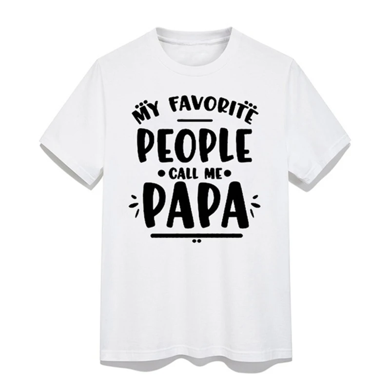 

Mens My Favorite People Call Me Papa T Shirt Funny Humor Father Tee for Guys