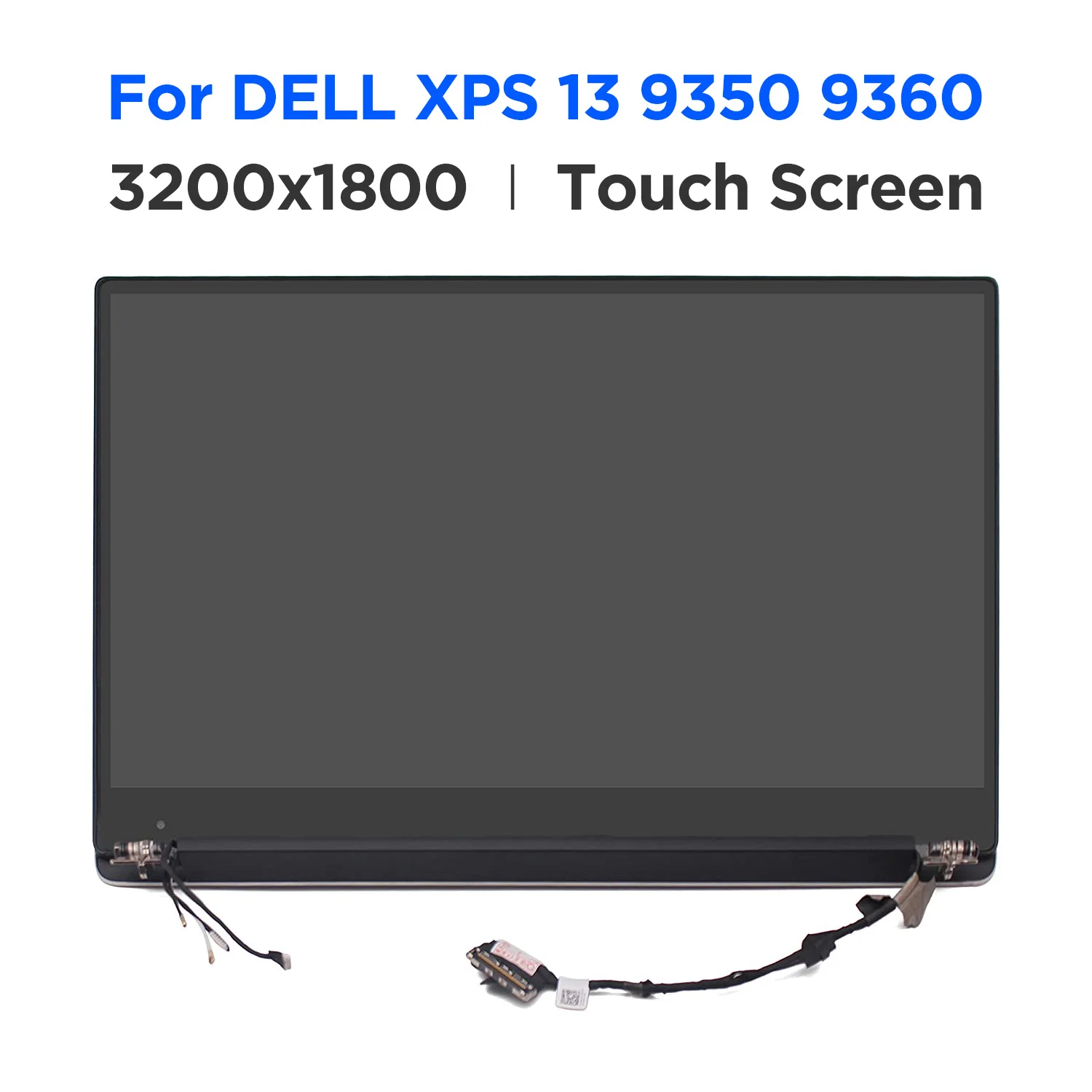 Original 13.3 LCD Touch Screen Digitizer Complete Assembly for Dell XPS 13 9343 9350 9360 P54G WT5X0 N6CH2 HP2YT 3200x1800