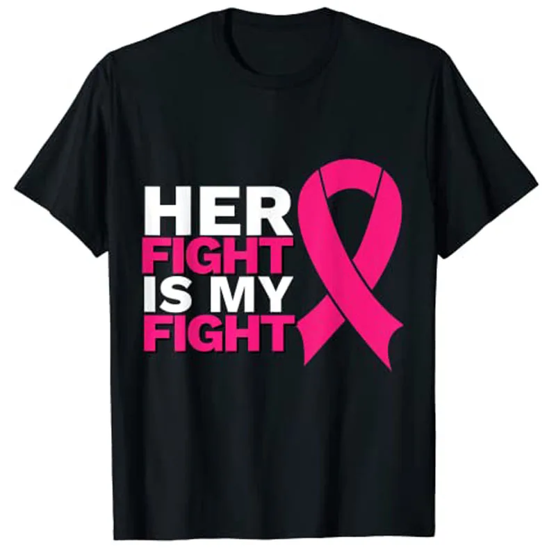 

Her Fight Is My Fight Breast Cancer Awareness Family Support T-Shirt Customized Products Mens T Shirts