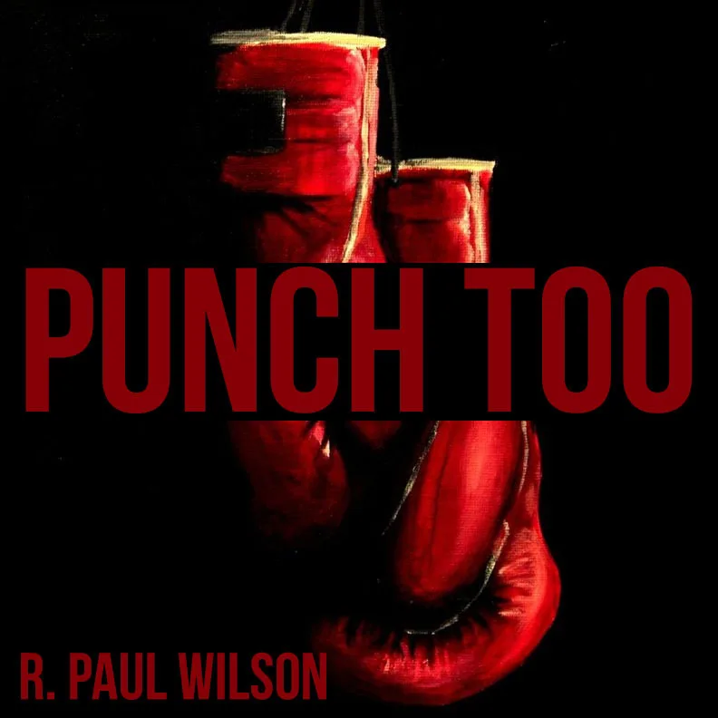 

Punch Too by R. Paul Wilson,Magic Tricks