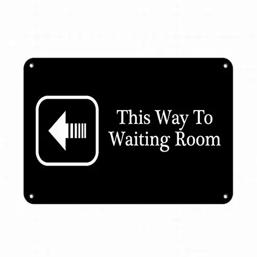

Notice Warning Sign Decor 8x12 Tin Metal Signs This Way to Waiting Room with Left Arrow Feature Department Safety Sign
