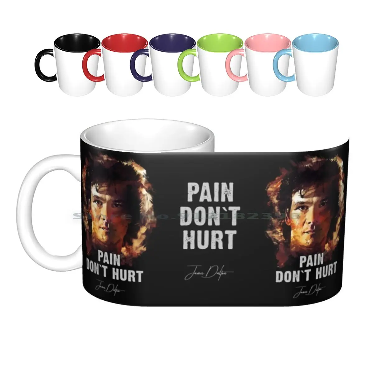 

Pain Don`t Hurt-James Dalton [ Road House ] Ceramic Mugs Coffee Cups Milk Tea Mug Movies Video Movie Film Films Videos Actor