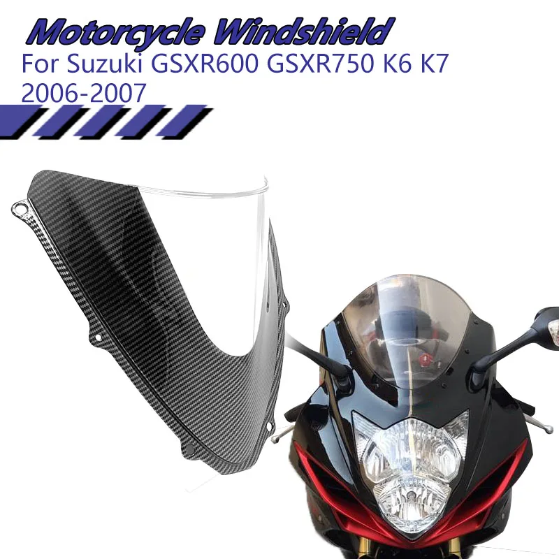 

For Suzuki GSX-R600 GSXR600 GSX-R750 GSXR750 K6 K7 2006-2007 Motorcycle ABS Carbon Fiber Windshield Motorcycle Parts
