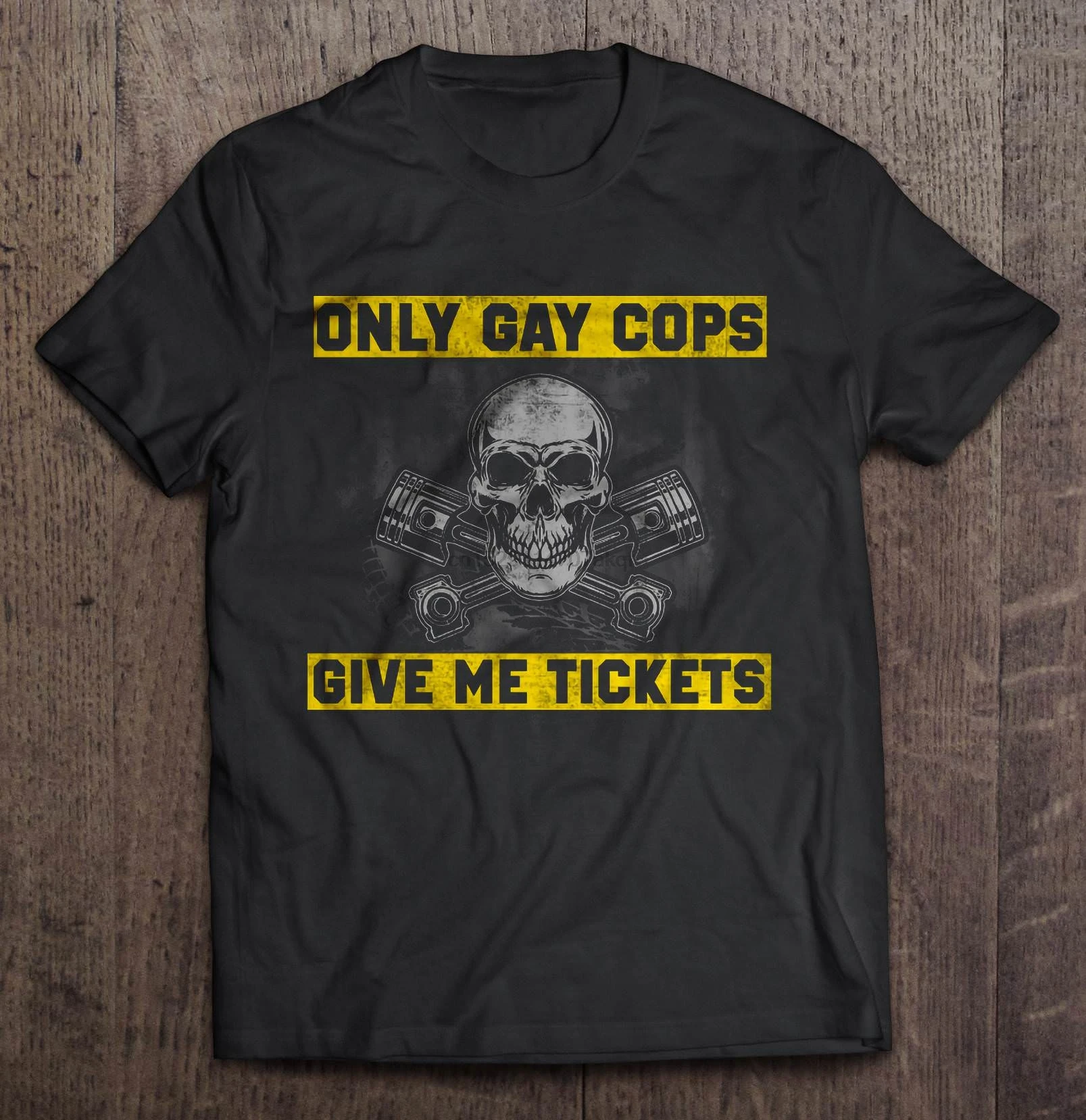 

Men Funny T Shirt Fashion tshirt Only Gay Cops Give Me Tickets Skull Version Women t-shirt