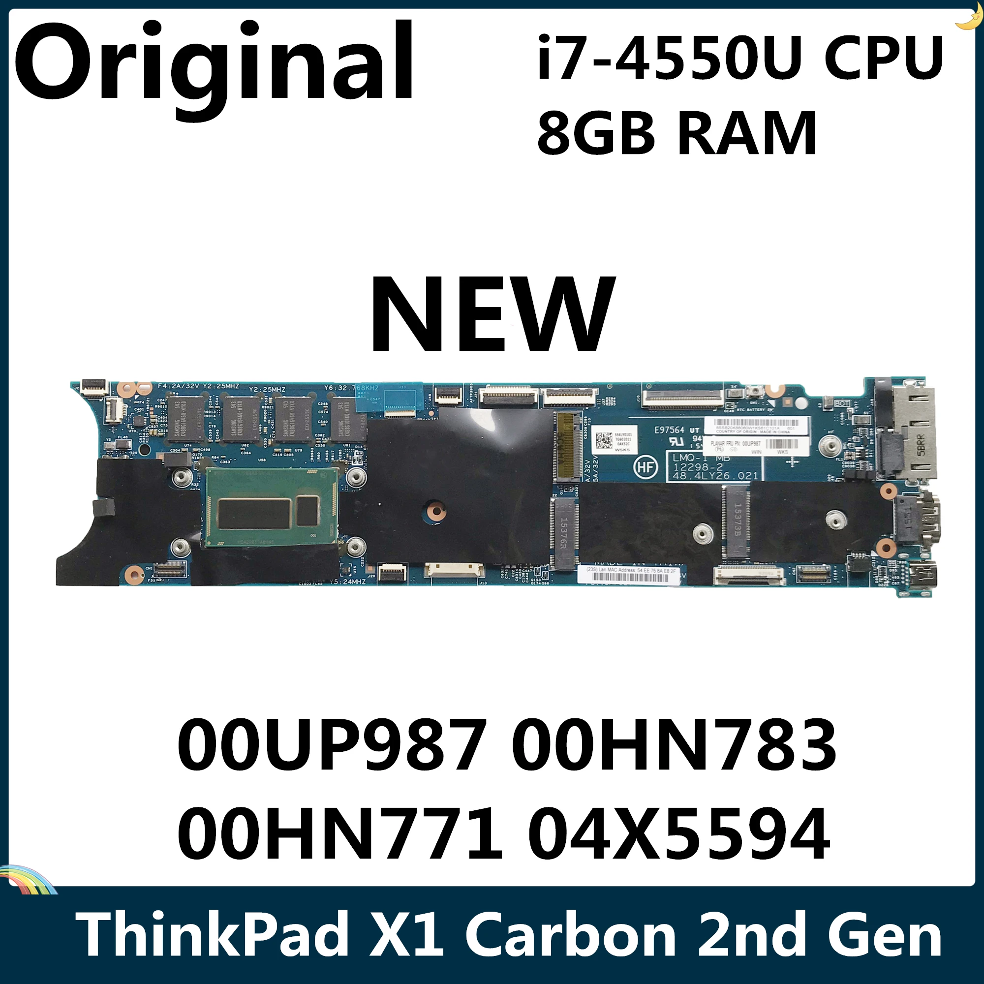 СОП новый для Lenovo ThinkPad X1 углерода 2nd Gen Материнская плата ноутбука 00UP987 00HN783 00HN771