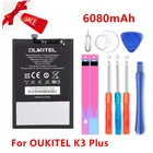 100% новый OUKITEL K3 PLUS запасные части 6080 мАч резервная батарея для смартфона OUKITEL K3 PLUS