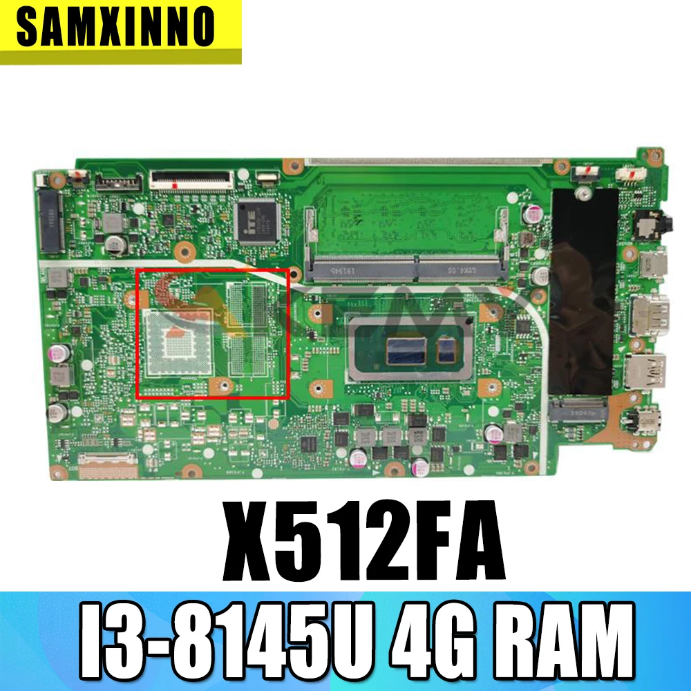 

Akemy For ASUS VivoBook 15 X512FA X512FF X512FL X512FB X512F F512FA A512F Laotop Mainboard X512FA Motherboard W/ I3-8145U 4G RAM