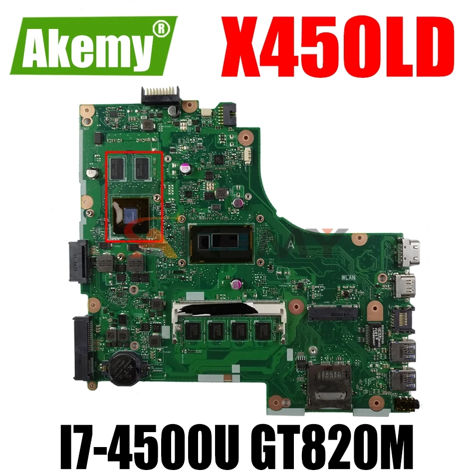 

AKEMY X450LD Laptop motherboard for ASUS X450LD X450LC X450LB X450L original mainboard 4GB-RAM I7-4500U GT820M LVDS
