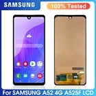 ЖК-дисплей 6,5 дюйма TFT для Samsung Galaxy A52 4G A525, сенсорный экран в сборе для SamsungA525 A525F A525M, ремонт экрана