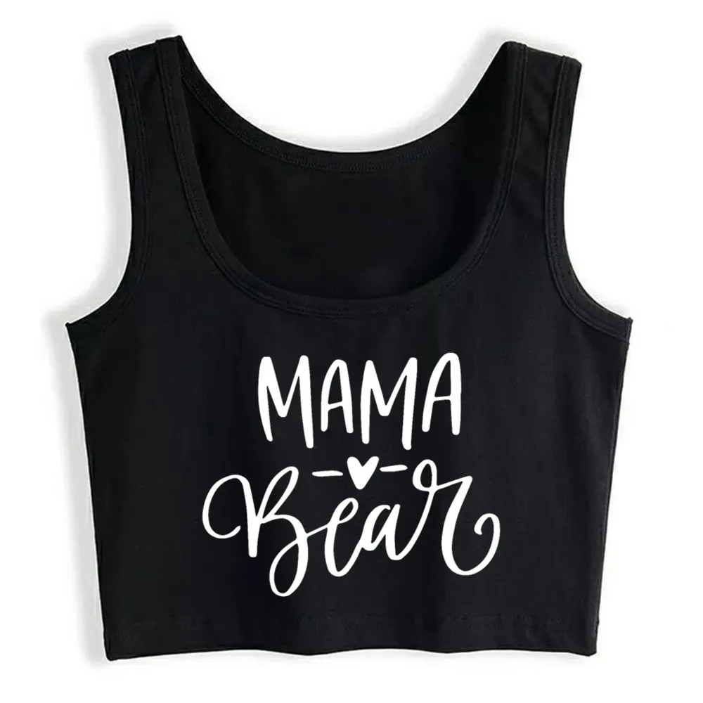 

Crop Top Female Mama Bear Mama Bear Mama Bear Mom Life MomLife Pre Funny Vintage Custom Tops Women