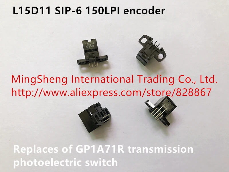 

Original new 100% L15D11 SIP-6 150LPI encoder replaces of GP1A71R transmission photoelectric switch