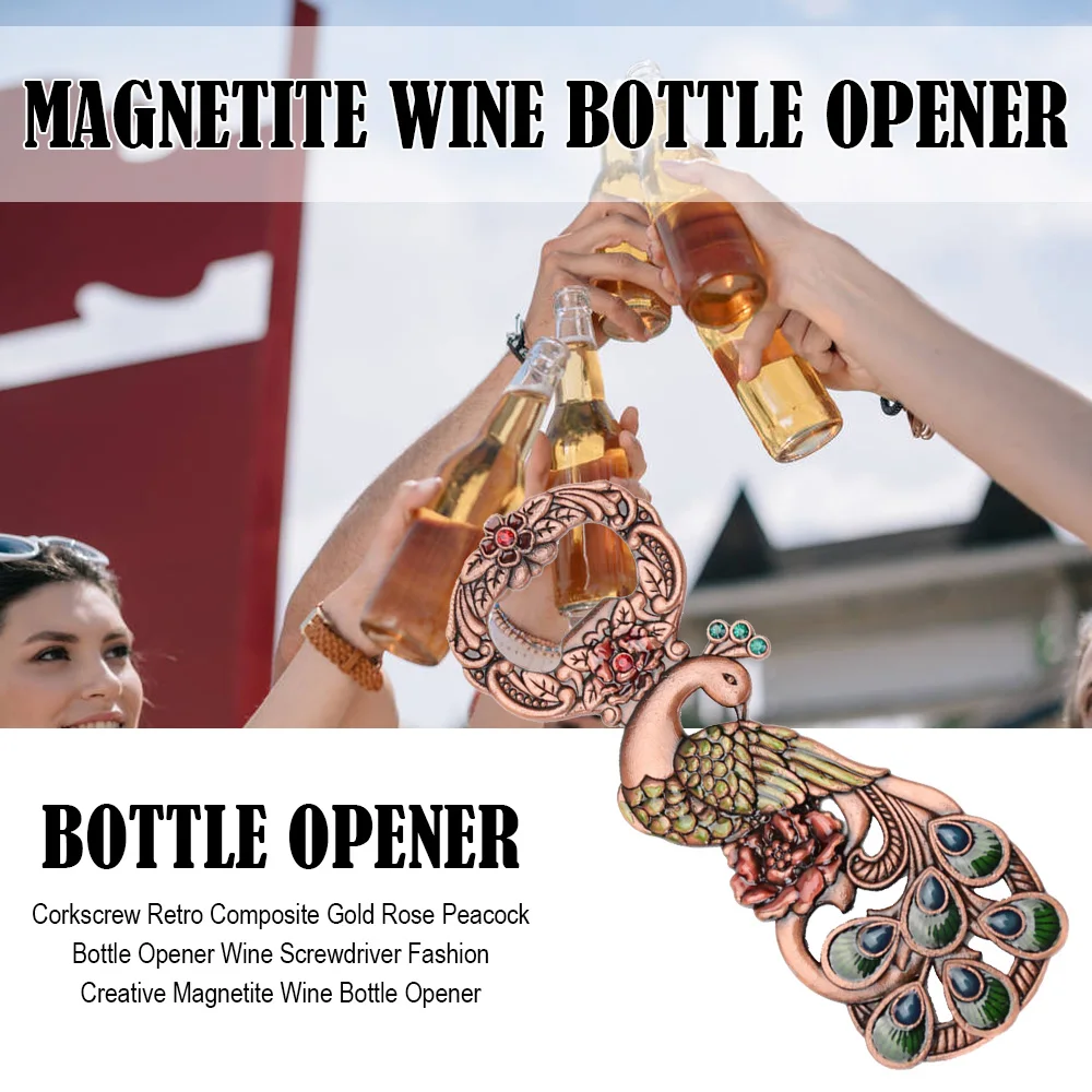 

1PC Magnetite Wine Bottle Opener Corkscrew Retro Composite Gold Rose Peacock Bottle Opener Wine Screwdriver Wine Bar Tools