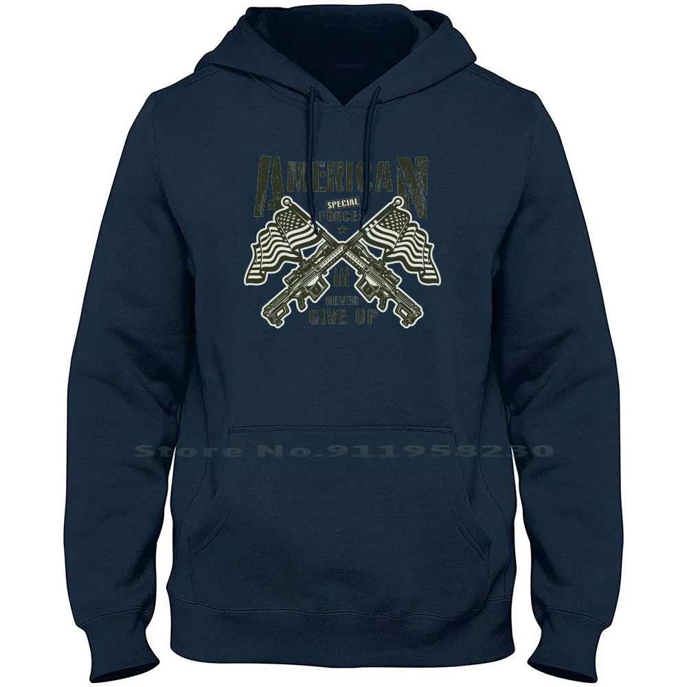 

American Special Forces Never Give Up Hoodie Sweater Cotton Special Forces Never Give Up American Special Never Flag Ever Eric