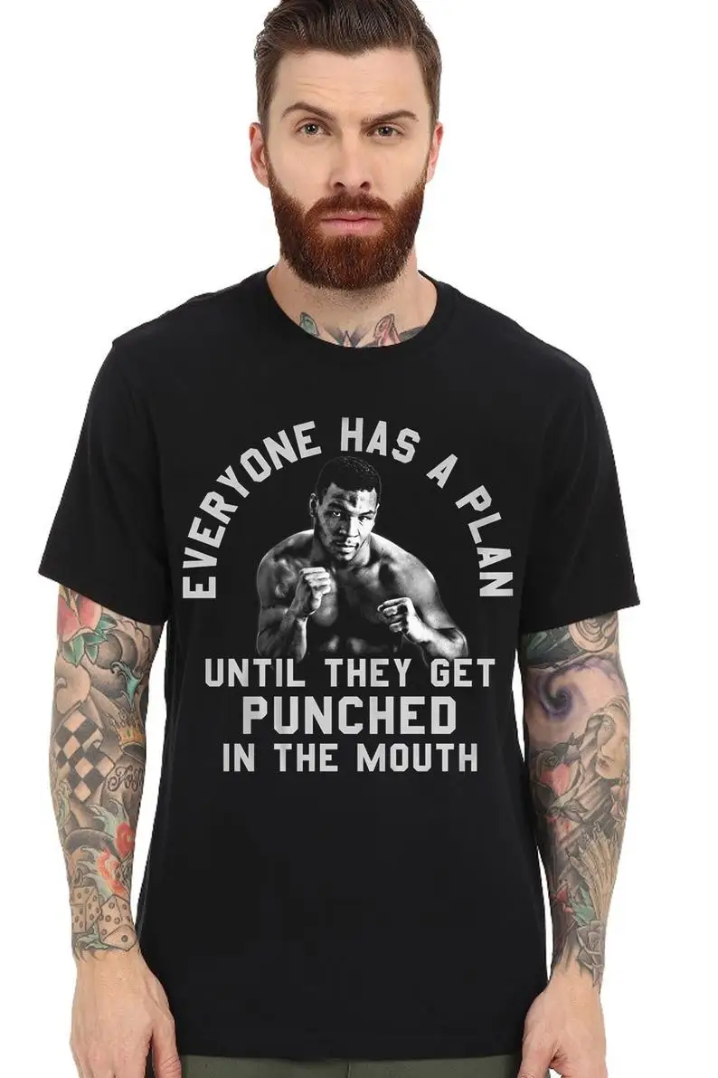 

Everyone Has A Plan Mike Tyson Boxing Black Unisex MMA T-Shirt. Summer Cotton O-Neck Short Sleeve Mens T Shirt New S-3XL